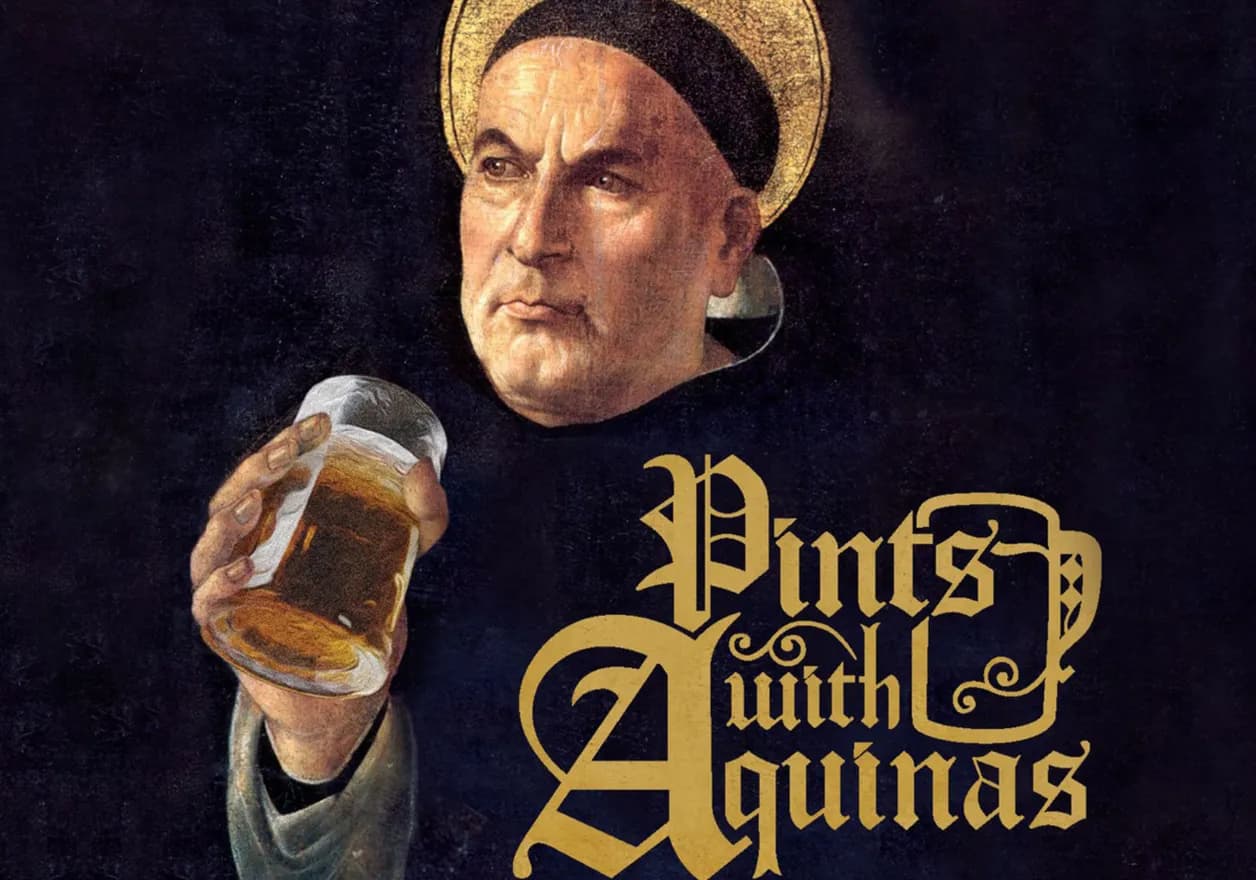 Pints With Aquinas