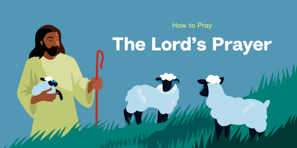 The Lord's Prayer: A Biblical Guide for Meaning and Application