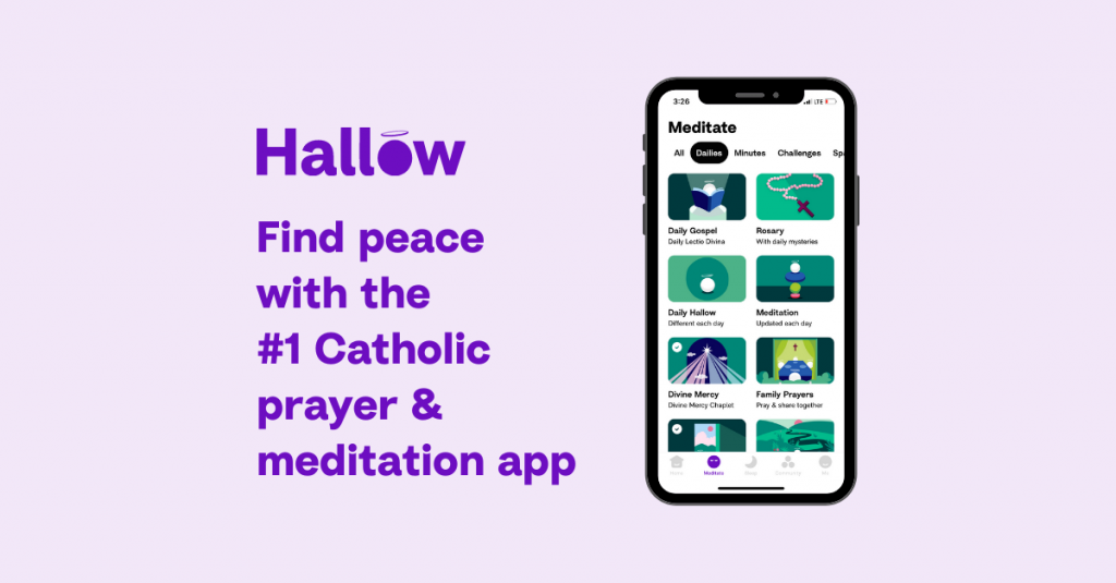 Hallow App #1 Catholic Prayer App