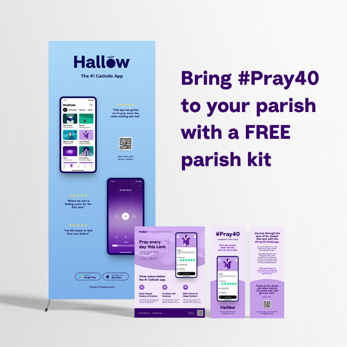 Bring #Pray40 to your parish with a FREE parish kit