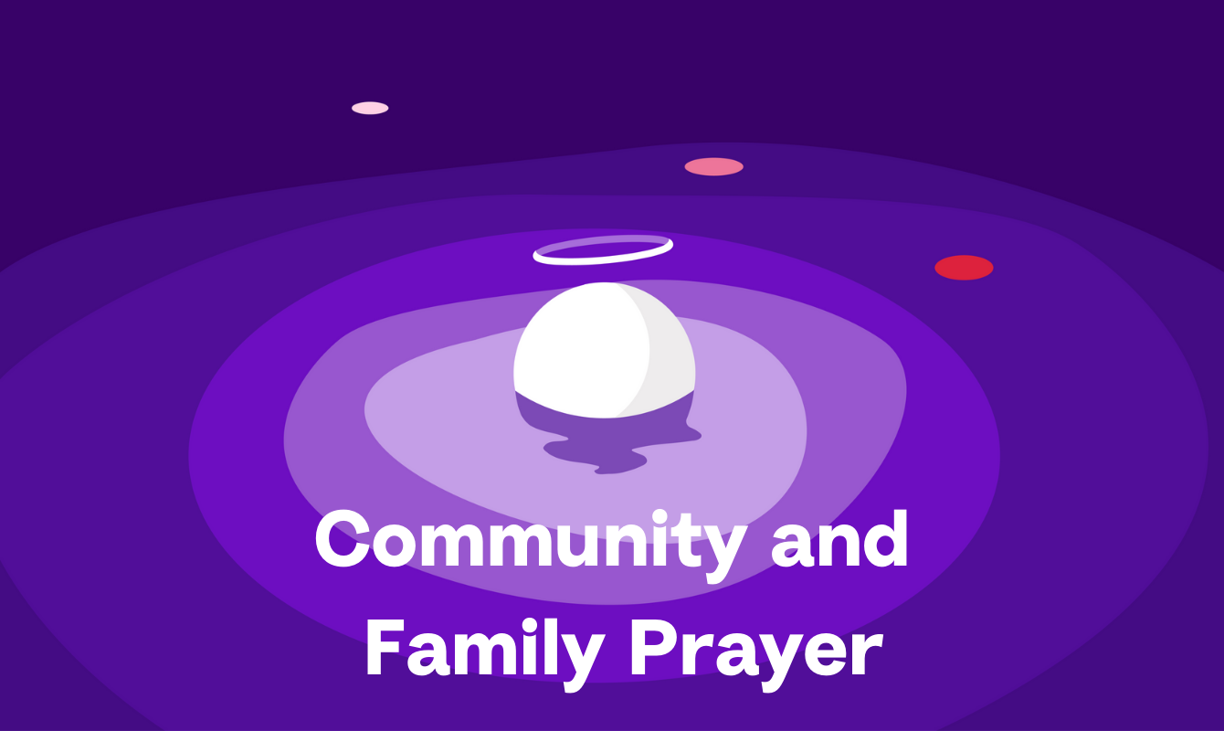 Community and Family Prayer – Mental Health Awareness Month 2021