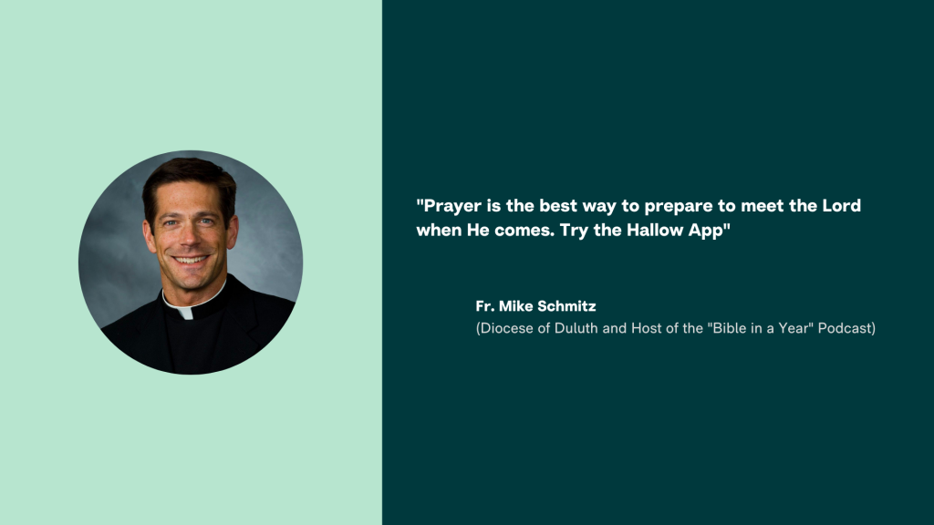 Hallow App - Fr. Mike Schmitz