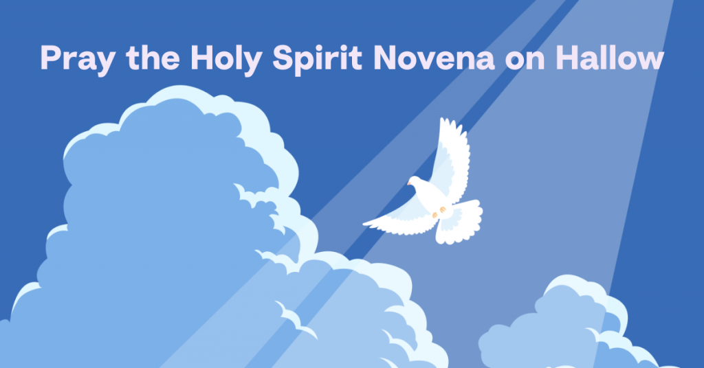 Prayers to the Holy Spirit – Hallow