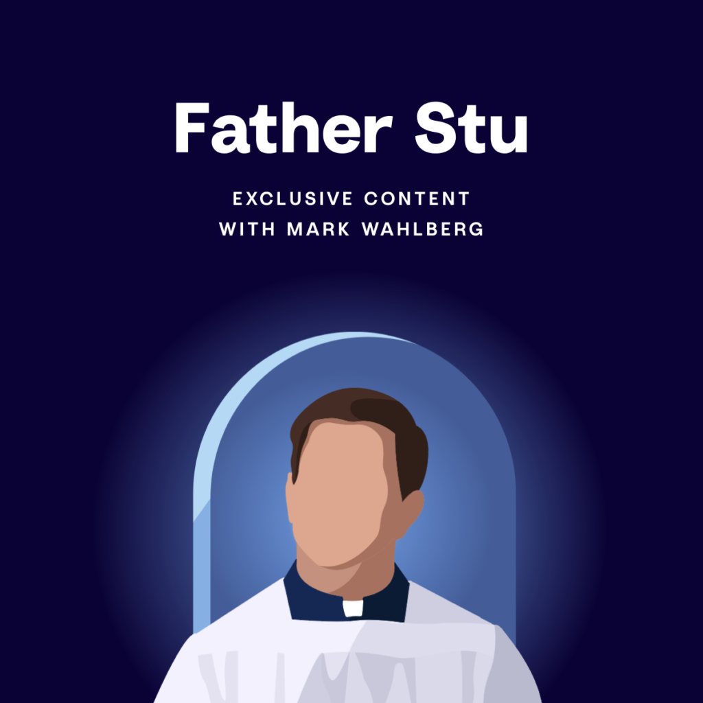 Mark Wahlberg - Father Stu - Hallow Catholic Prayer App
