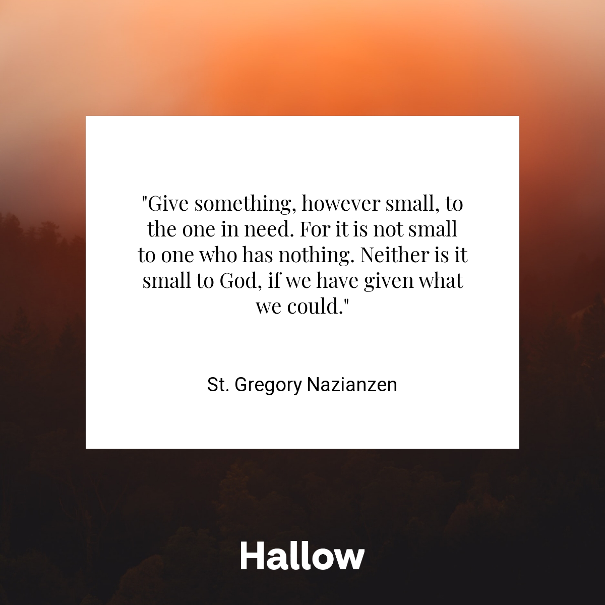 St. Gregory Nazianzen Quote Hallow