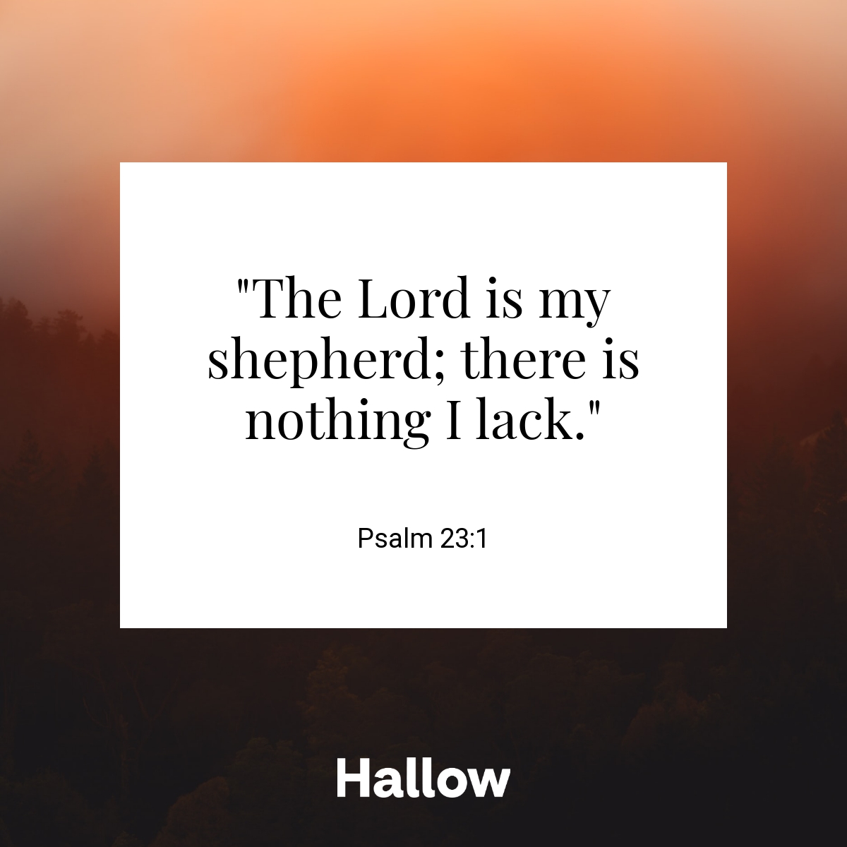 Psalm 23:1 Quote – Hallow