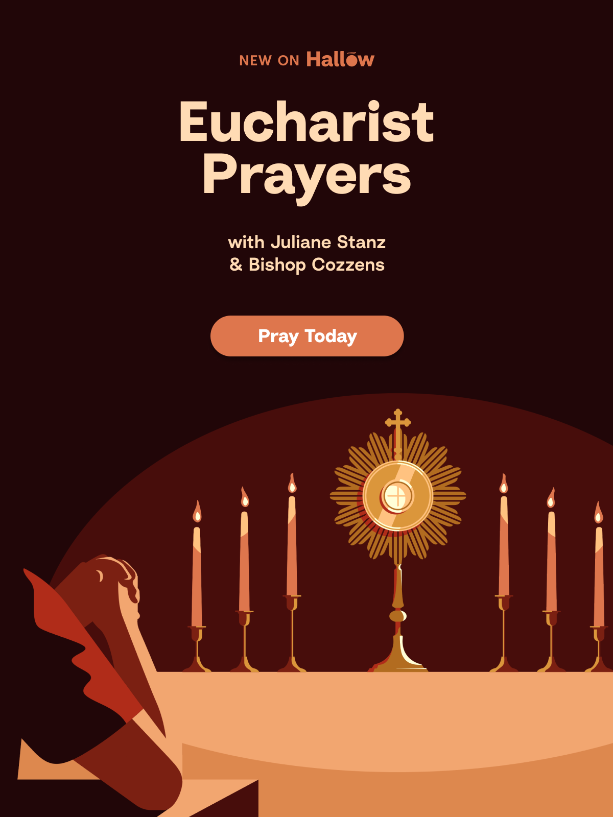 Pray with new Eurcharist Prayers on Hallow, #1 Catholic App.