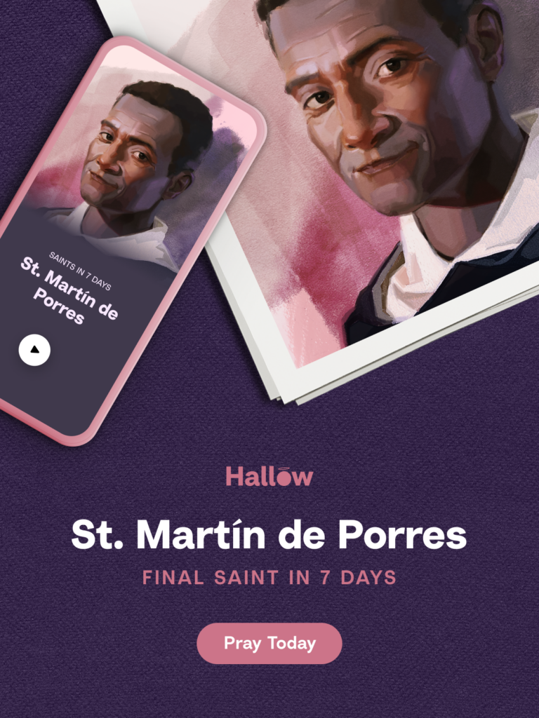 St. Martin De Porres - Hallow saints in 7 days.