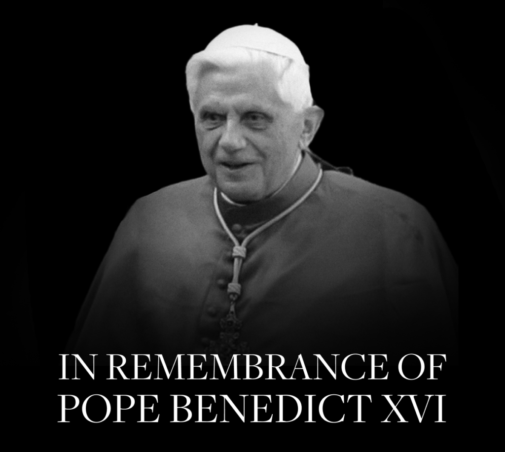 Pope Benedict XVI's Passing Join Us in Prayer & Remembrance Hallow