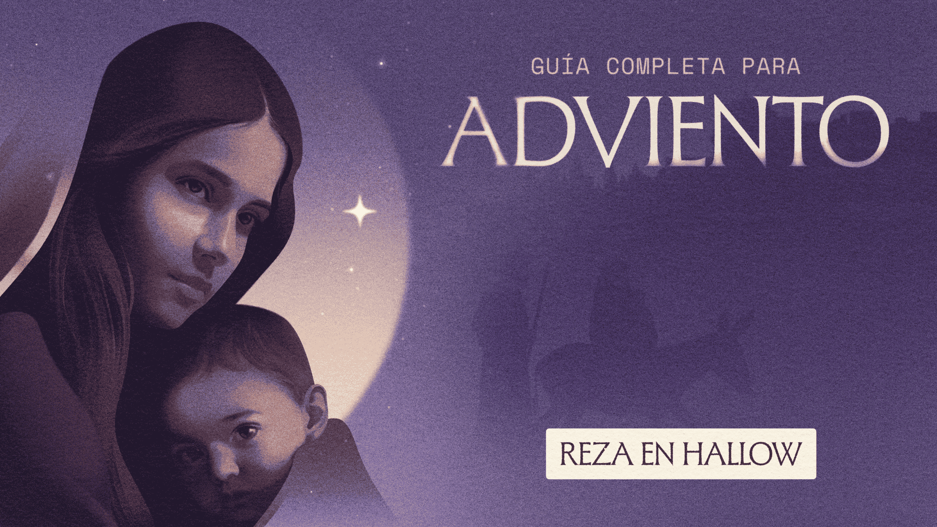 Adviento 2025 Guía Completa para Adviento Button: Reza en Hallow